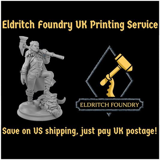Eldritch Foundry Printing Service for Dungeons and Dragons | Pathfinder | DND Design Custom Miniatures Hero Forge UK 3D Printing